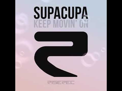 Supacupa Keep movin on (Nari & Gaudino extended)