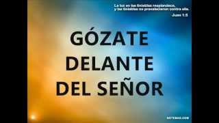 GOZATE DELANTE DEL SEÑOR Y HARE UN ALTAR