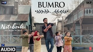 Notebook: Bumro Full Audio Song | Zaheer Iqbal &amp; Pranutan Bahl | Kamaal Khan | Vishal Mishra