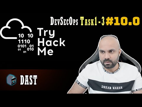 DAST :  Task 1-3 :  DevSecOps :  TryHackMe : Walk through 10.0