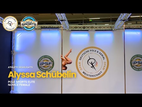 Athlete Highlights | Alyssa Schübelin | Deutsche Pole & Aerial Meisterschaft 2025