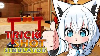 【TrickShot Simulator】神業キメたら即終了配信:CARD　【ホロライブ/白上フブキ】