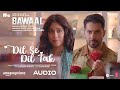 Dil Se Dil Tak Audio Bawaal Varun Janhvi Akashdeep Laqshay Kausar Suvarna Sajid N Nitesh