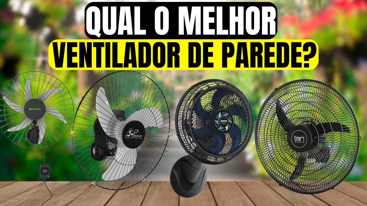 Os 4 Melhores Ventiladores de Parede em 2024