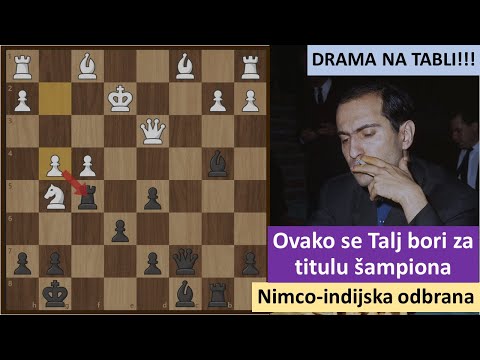 Mihail Talj se bori za osvajanje titule šampiona - Nimco-indijska odbrana