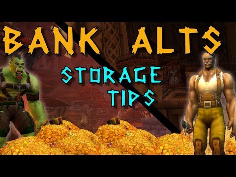 10 useful Bank Alt tips | Gold and Storage! | Classic WoW