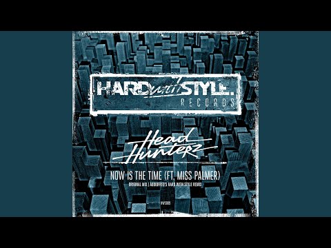 Now Is The Time (Audiofreq's HARD with STYLE Remix Edit)