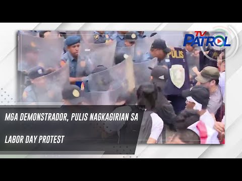 Mga demonstrador, pulis nagkagirian sa Labor Day protest TV Patrol