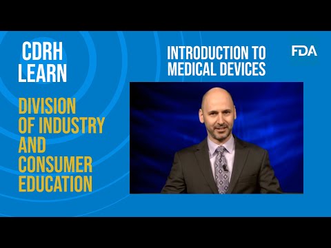An Introduction to FDA's Regulation of Medical Devices - YouTube