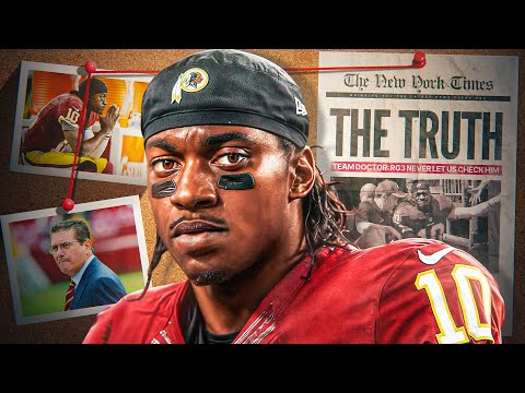 The Untold Truth Behind the Fall of Robert Griffin III