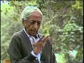 How does one tackle the dormant seed of fear? | J. Krishnamurti