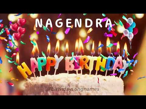 Happy Birthday Nagendra - Happy Birthday To You Song!