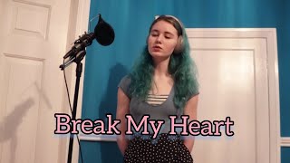Break My Heart by Dua Lipa Cover Song