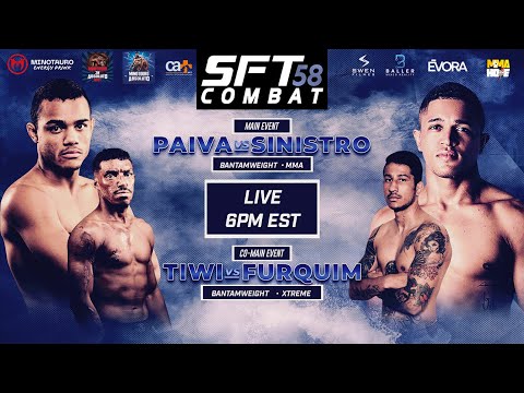 SFT COMBAT 58 - LIVE TONIGHT