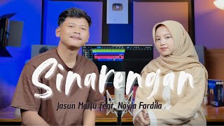 Download lagu Jasun Marju Feat. Nayla Fardila - SINARENGAN mp3