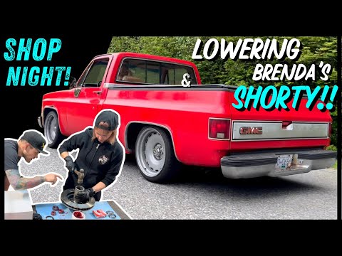 SHOP NIGHT!! Lowering a '81 Chevy Short Box - Axle Flip, C-Notch, Drop Spindles, Coils & Brakes