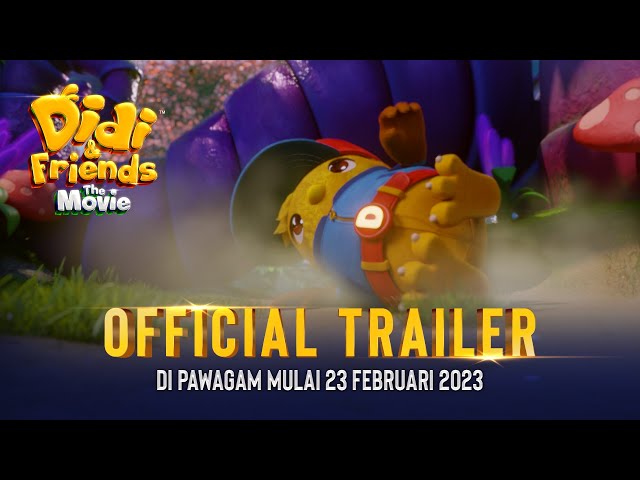 Didi & Friends The Movie - Official Trailer | Di Pawagam 23 Februari 2023