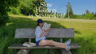 slow holidays in switzerland