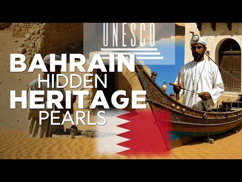 Bahrain Before Oil: Living Heritage 