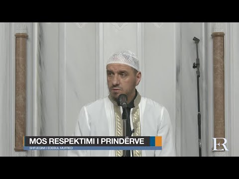 Shpjegimi i Edebul Mufred | 07. Mosrespektimi i prindërve - Enis Rama