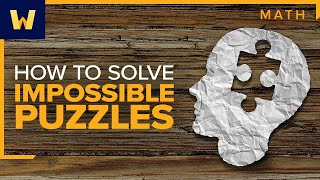 Solving Impossible Puzzles | Math Logic and Games