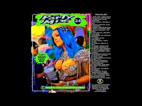 YOUNG ICONZ - IT'S A PARTY MIX VOL. 24 (BAJAN SOCA MIX)