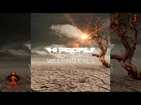 Hi Profile & Mikis Theodorakis & Vassilis Saleas - Weeping Eyes