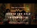 Silver and Gold Informercial - Sufjan Stevens ...