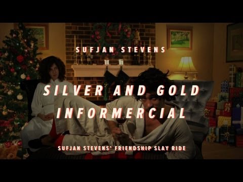Silver and Gold Informercial - Sufjan Stevens' Friendship Slay Ride 1 of 7