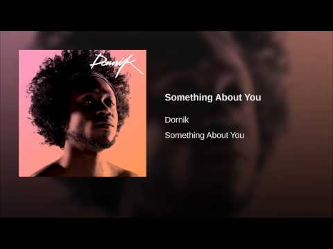 Video thumbnail for Something About You
