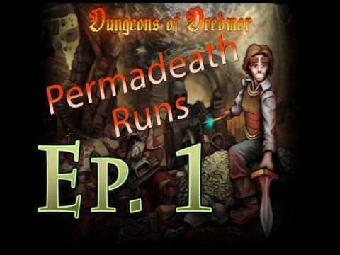 Dungeons of Dredmor Permadeath Runs Ep. 1