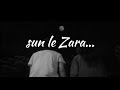 Sun le Zara -  | slowed and reverb lofi mix |