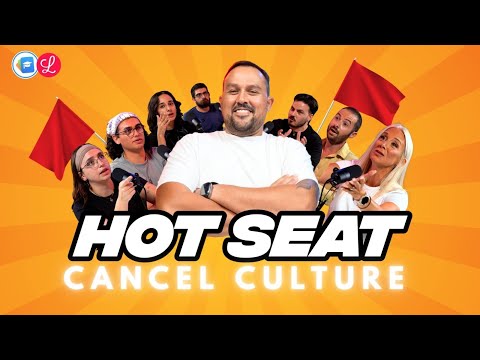 Hot Seat Cancel Culture