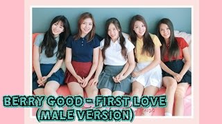 Download lagu Berry Good- My First Love [Male Version] mp3