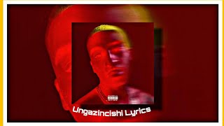 Riky Rick - Ungazincishi ft Focalistic & Tyler