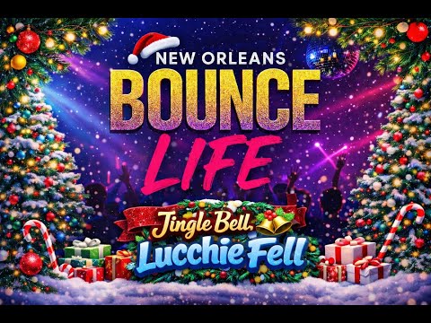 New Orleans Bounce Life – Episode 6: “Jingle Bell, Lucchie Fell” (Full Episode)