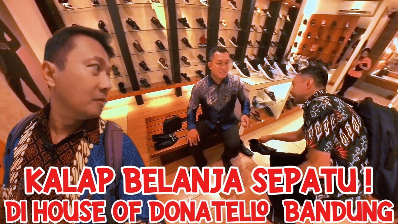 FIRST TIME TO HOUSE OF DONATELLO BANDUNG! LOCAL SHOES WITH AN INTERNATIONAL TASTE