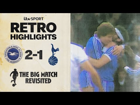 RETRO HIGHLIGHTS: Brighton 2-1 Tottenham | Division One 1982/83 | The Big Match Revisited