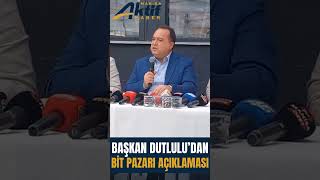 Başkan Dutlulu net konuştu!