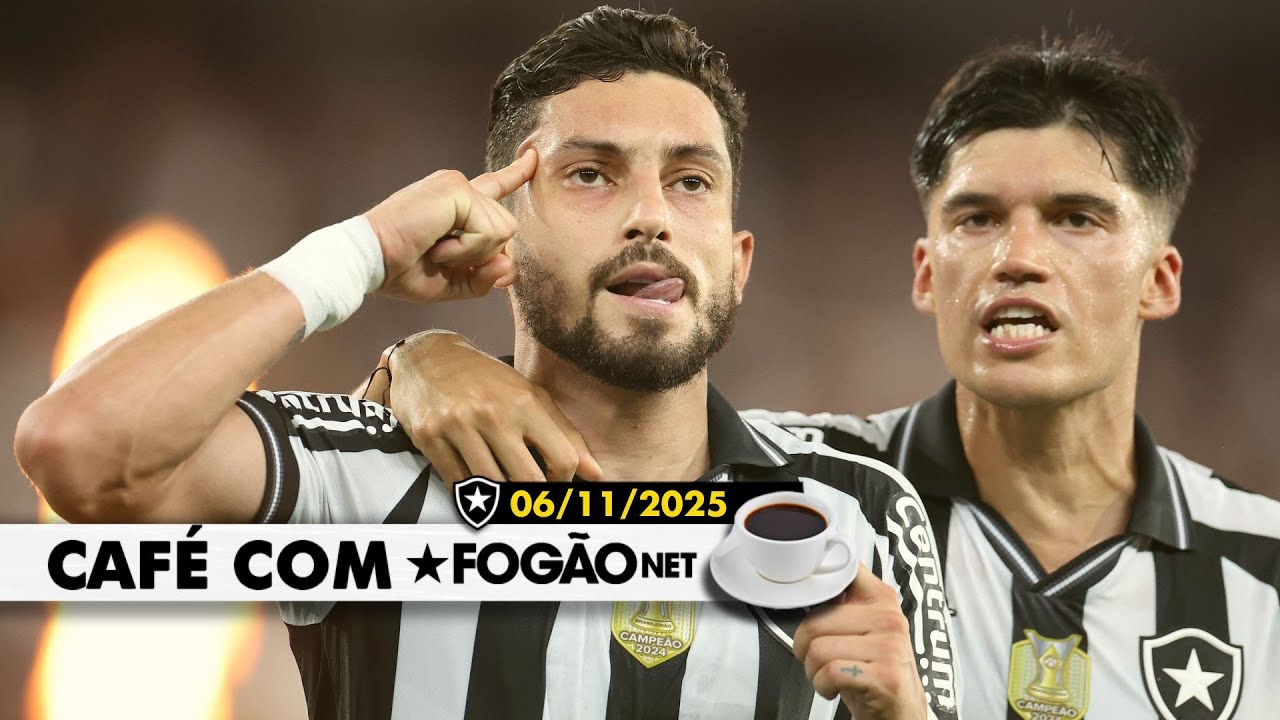 LIVE Café com FogãoNET | Show do Botafogo! Vitória em clássico e passo firme rumo à Libertadores
