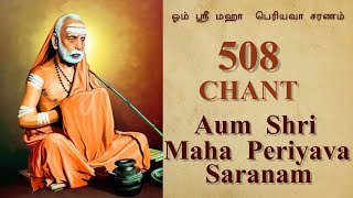 Download lagu 508 Chant - Aum Sri Maha Periyava Saranam - Daily 1Crore Periva Nama.Join thro' the description link mp3