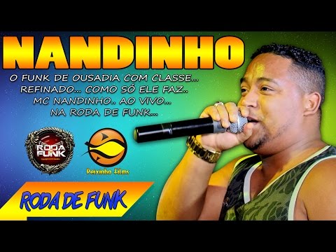 MC Nandinho :: Ao Vivo Na Roda de Funk Especial em Volta Redonda - RJ ::