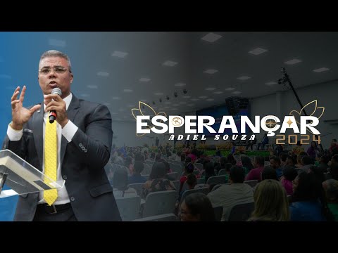 Adiel Souza - Esperançar 2024