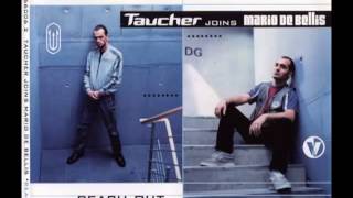 Taucher Joins Mario De Bellis - Reach Out (Radio Mix)