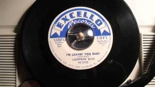 Lightnin' Slim - I'm leavin' you baby