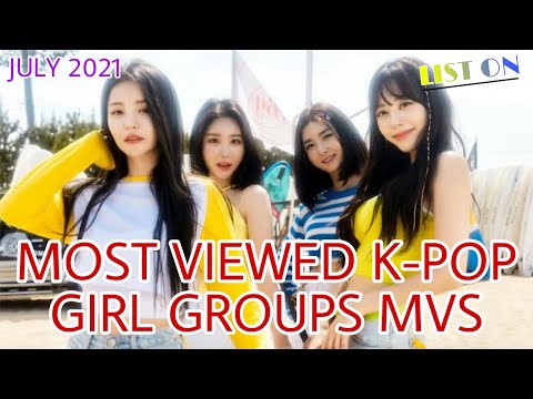 [TOP 30] Most Viewed K-Pop Girl Groups Of 2021 | July 2021