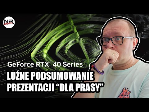 NVIDIA Konferencja Prasowa GeForce RTX 40 - Hardware