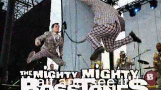 Mighty Mighty Bosstones - It will be