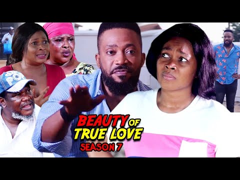 Beauty Of True Love Season 7- (New Trending Blockbuster Movie) Frederick Leonard 2022 Nigerian Movie