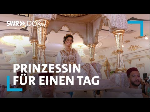 Prinzessin für einen Tag - Hochzeit in Marokko | SWR - Doku